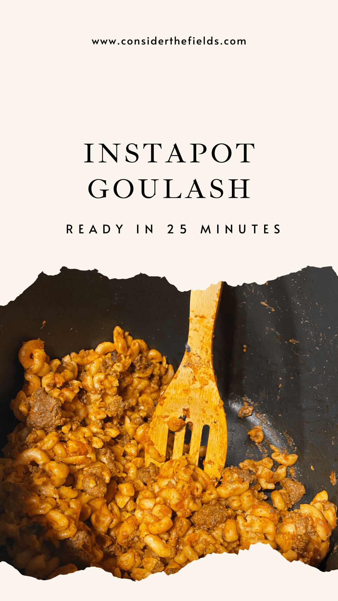 Easiest Instapot Goulash